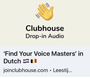 Clubhouse Room 'Find Your Voice Masters' in Dutch